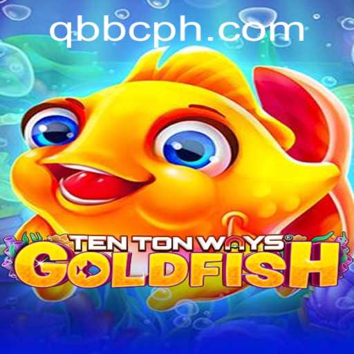 Discovering TenTonWaysGoldfish: The Innovative Game with QBBC at Its Core